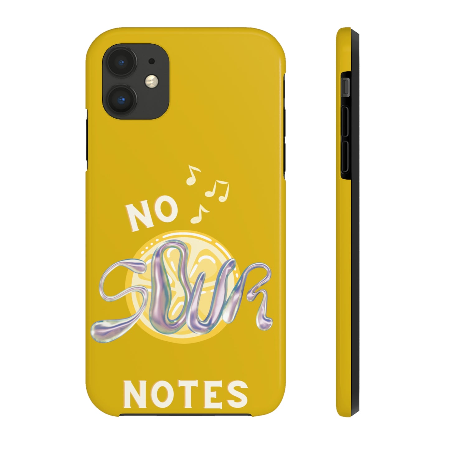 No Sour Notes Phone Case